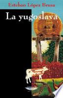 La yugoslava
