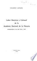 Labor histórica y cultural de la Academia Nacional de la Historia