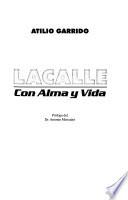 Lacalle, con alma y vida