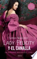 Lady Felicity y el canalla
