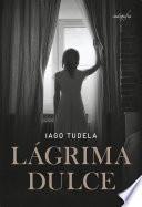 Lágrima Dulce