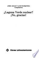 Laguna Verde nuclear? No, gracias!