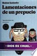 Lamentaciones de un prepucio