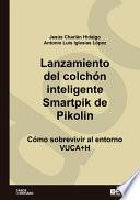 Lanzamiento del colchón inteligente Smartpik de Pikolin