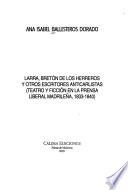 Larra, Bretón de los Herreros y otros escritores anticarlistas