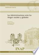Las Administraciones ante los riesgos sociales y globales