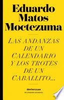 Las andanzas de un Calendario y los trotes de un Caballito…
