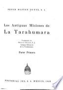 Las antiguas misiones de La Tarahumara