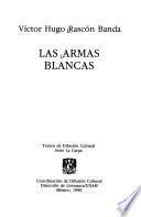 Las armas blancas