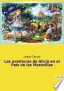Las aventuras de Alicia en el País de las Maravillas