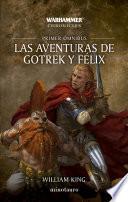 Las aventuras de Gotrek y Félix Omnibus no 1/4
