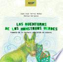 Las aventuras de los monstruos verdes
