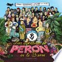 Las aventuras de Perón en la tierra