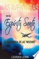 Las Aventuras en el Espiritu Santo