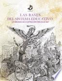 Las bases del sistema educativo