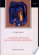 Las bases sociales de la economía española
