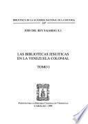 Las bibliotecas jesuíticas en la Venezuela colonial