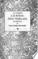 Las bodas ; Zona templada