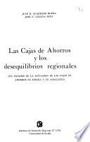Las cajas de ahorros y los desequilibrios regionales