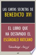 Las cartas secretas de Benedicto XVI