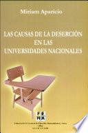 Las causas de la deserción en las Universidades Nacionales