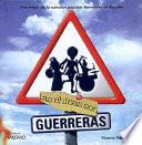 Las chicas son guerreras