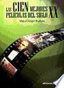 Las cien mejores películas del siglo XX
