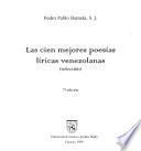 Las cien mejores poesías líricas venezolanas