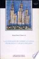 Las ciudades de América latina: problemas y oportunidades