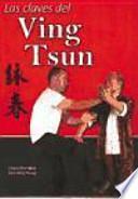 Las claves del ving tsun