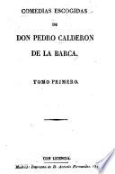 Las comedias de don Pedro Calderon de la Barca