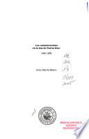 Las comunicaciones en la isla de Puerto Rico