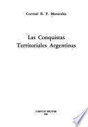 Las conquistas territoriales argentinas