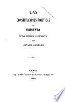 Las constituciones polt́icas de Bolivia