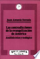 Las contradicciones de la evangelización de América
