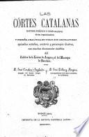 Las Córtes catalanas. Estudio jurídico y comparativo, etc