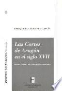 Las Cortes de Aragón en el siglo XVII