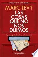 Las cosas que no nos dijimos