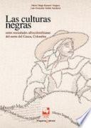 Las culturas negras