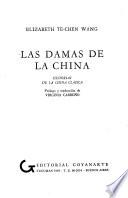 Las damas de la China