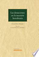 Las donaciones en la sucesión hereditaria