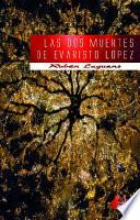 Las dos muertes de Evaristo López