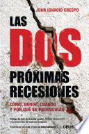 Las dos próximas recesiones