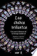 Las edades brillantes