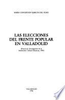 Las elecciones del Frente Popular en Valladolid