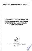 Las empresas transnacionales de una economía en transición