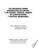 Las encuestas sobre inmigración en España y Europa