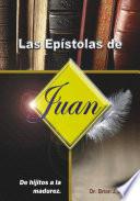 Las epístolas de Juan