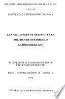 Las facultades de derecho en la política de desarrollo latinoamericano