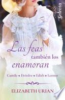 Las feas también los enamoran